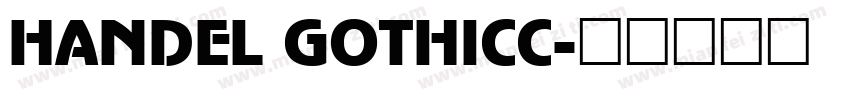 HANDEL GOTHICC字体转换
